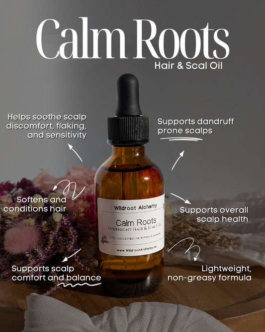 Calm Roots • Botanical Hair and Scalp Oil